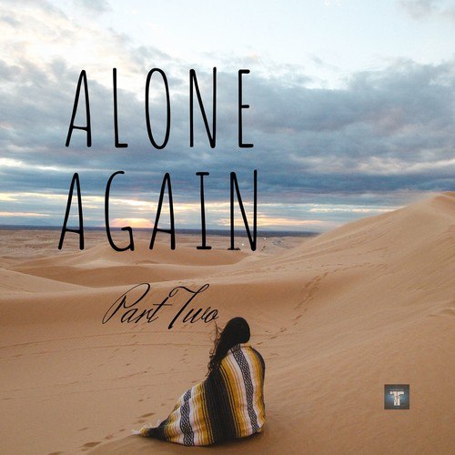 Alone Again, Tosch, Michelle-Part Two