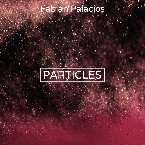 Fabian Palacios-Particles