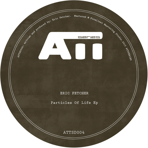 Eric Fetcher-Particles Of Life EP