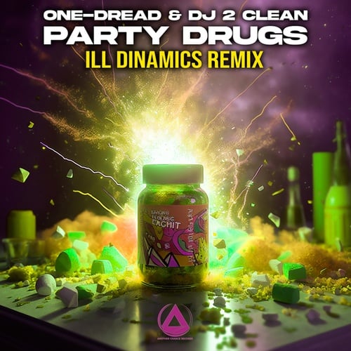 One-Dread, DJ 2 Clean, Ill Dynamics-Party Drugs