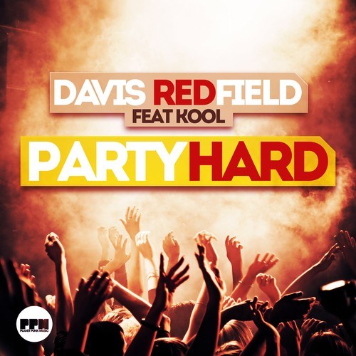 Davis Redfield, Kool-Party Hard