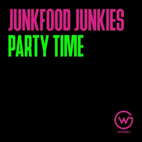 Junkfood Junkies-Party Time