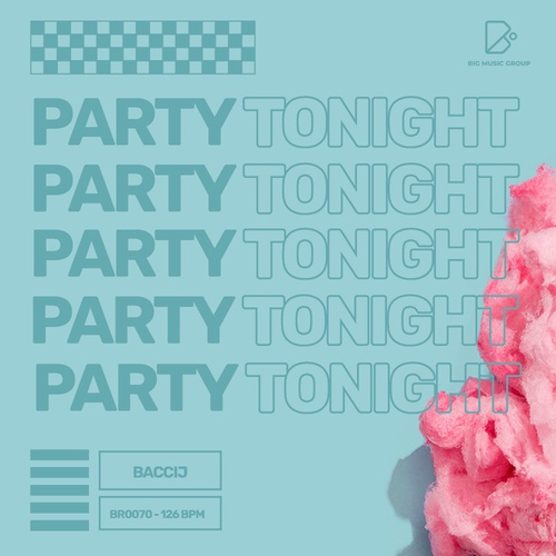 Baccij-Party Tonight