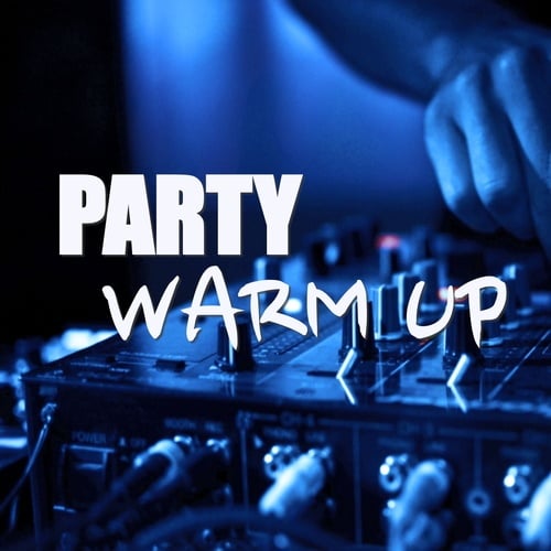Various Artists-Party Warm Up