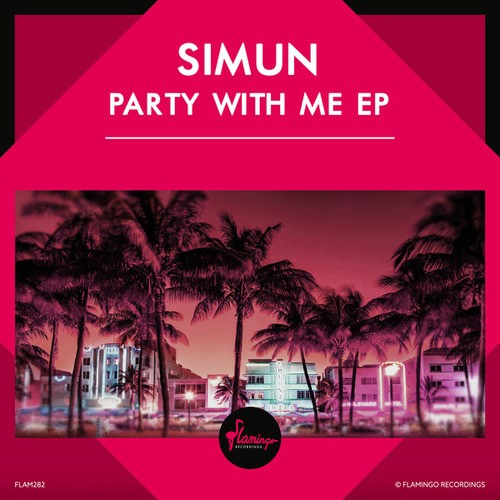 Simun-Party With Me EP
