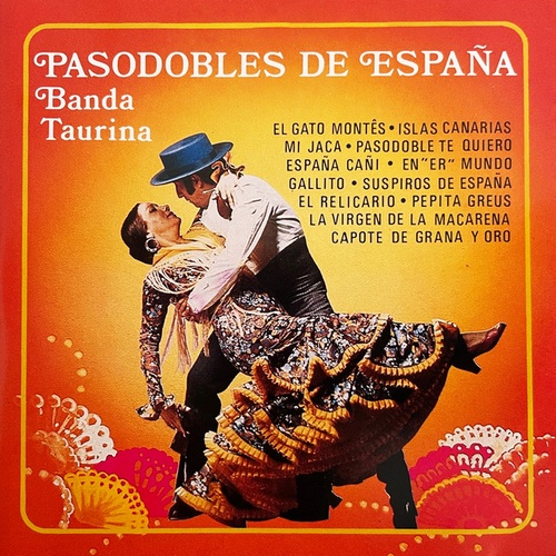 Banda Taurina-Pasodobles de España