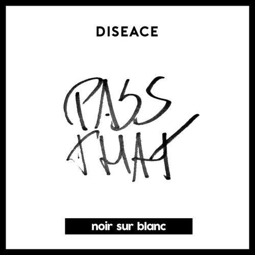 Diseace-Pass That