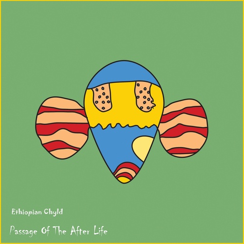 Ethiopian Chyld-Passage Of The After Life