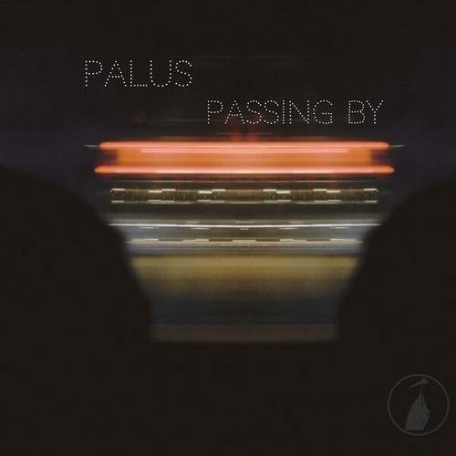 Palus-Passing By