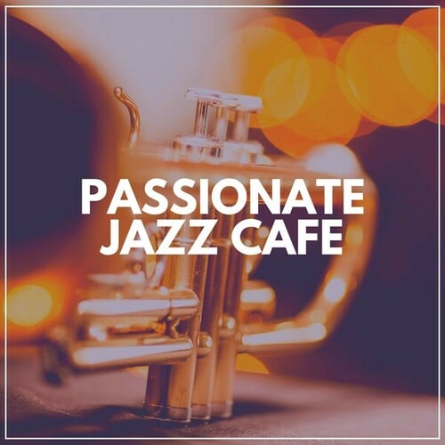 Passionate Jazz Cafe