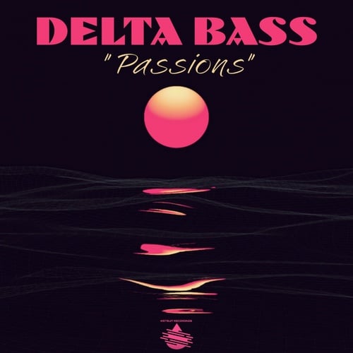 Delta Bass-Passions