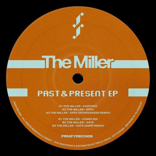 The Miller, Rove Ranger, Anne-Past & Present EP