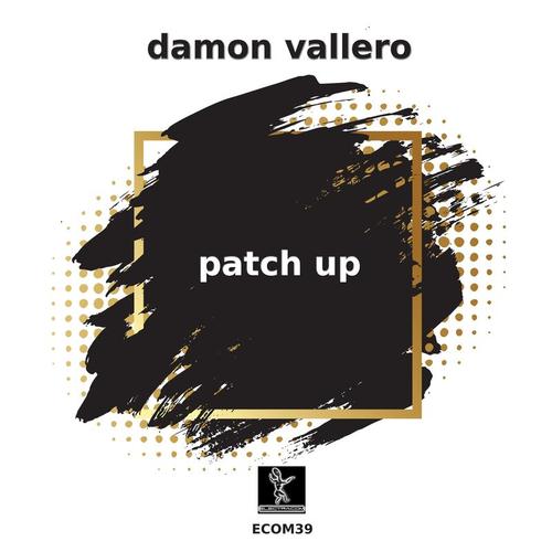 Damon Vallero-Patch Up