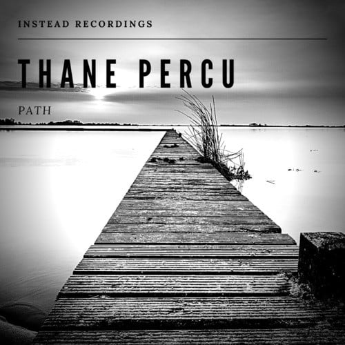 Thane Percu, Resilient, Ivan Tanasijevic-Path