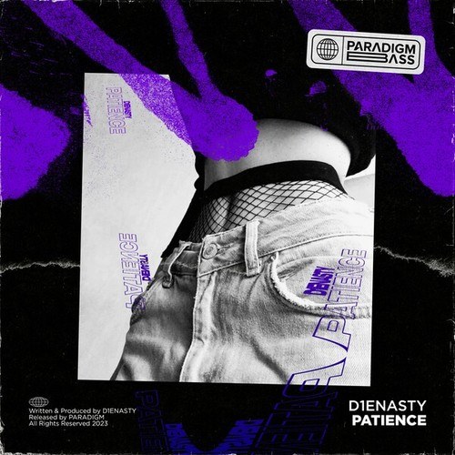 D1ENASTY-Patience