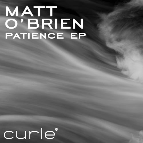 Matt O'Brien-Patience EP