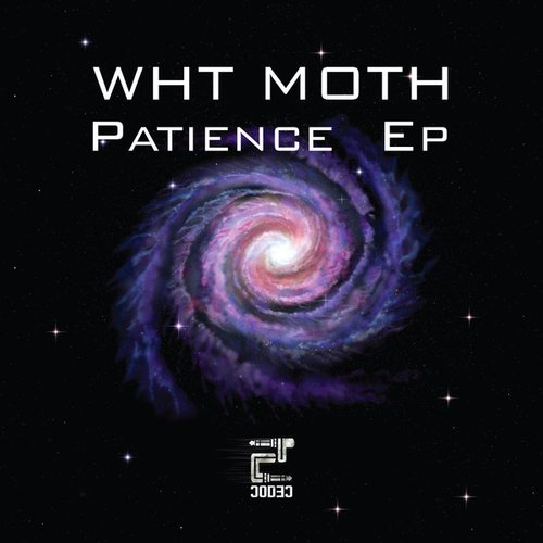 WHT MOTH-Patience Ep