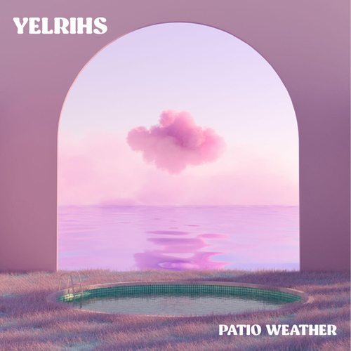YELRIHS-Patio Weather
