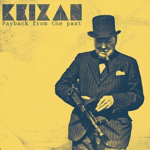 Keizan, DJ Crabees, DJ Meloman-Payback from the Past