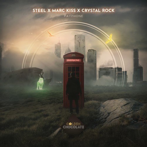 STEEL, Marc Kiss, Crystal Rock-Payphone