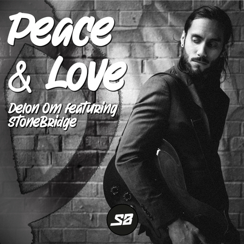 Delon Om, StoneBridge -Peace and Love