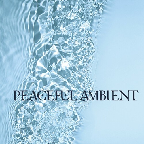 Peaceful Ambient