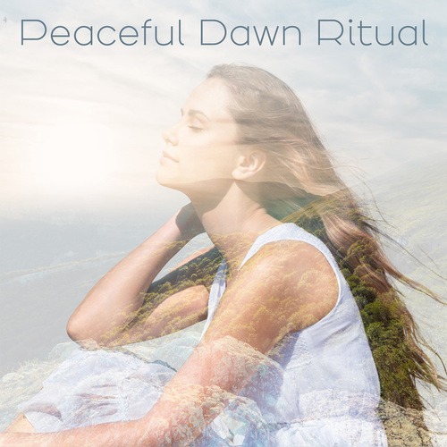 Peaceful Dawn Ritual