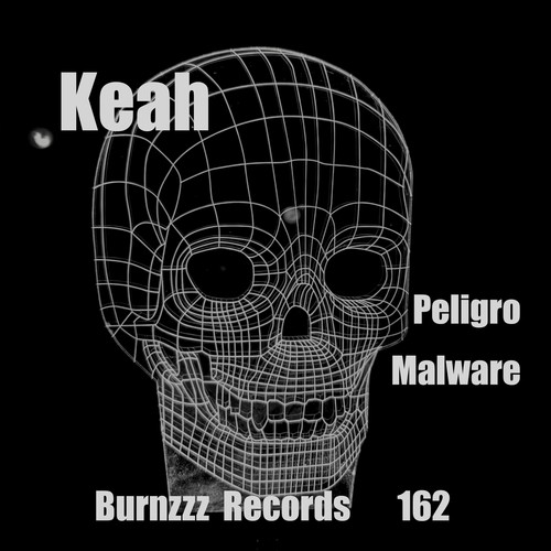 Keah, Roger Burns-Peligro Malware