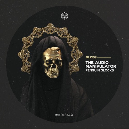 The Audio Manipulator-Penguin Glocks