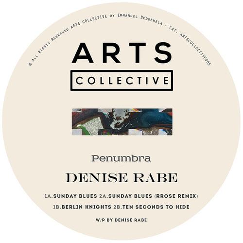Denise Rabe, Rrose-Penumbra