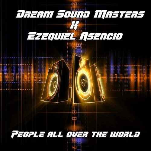 Ezequiel Asencio, Dream Sound Masters-People All over the World