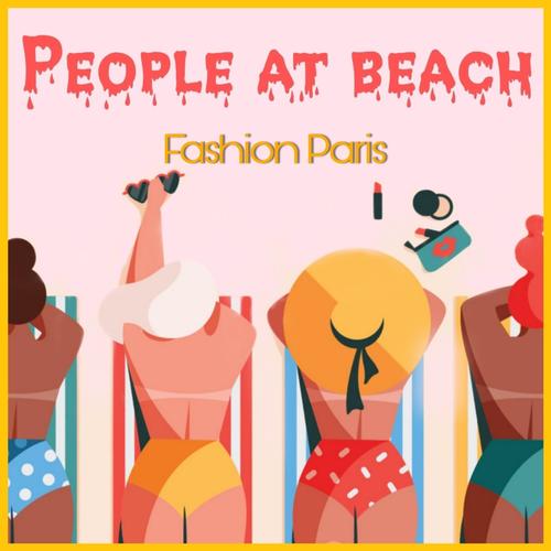 Fashion Paris-People at Beach