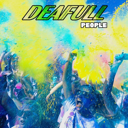 Deafull-People