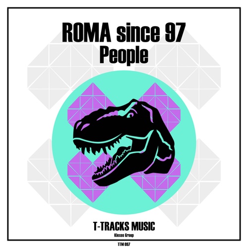 ROMA Since 97-People