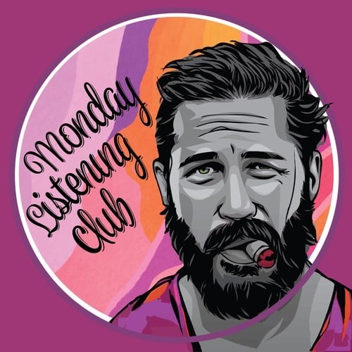 Monday Listening Club-People (When U Need Them)