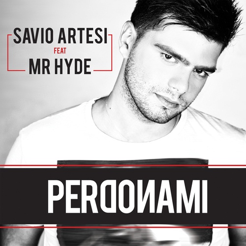 Savio Artesi, Mr. Hyde-Perdonami