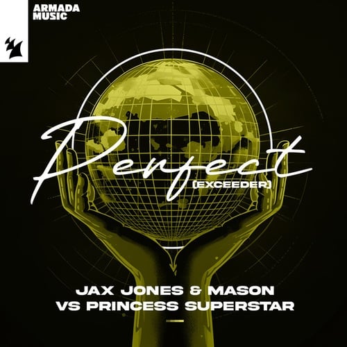 Jax Jones, Mason, Princess Superstar-Perfect (Exceeder)