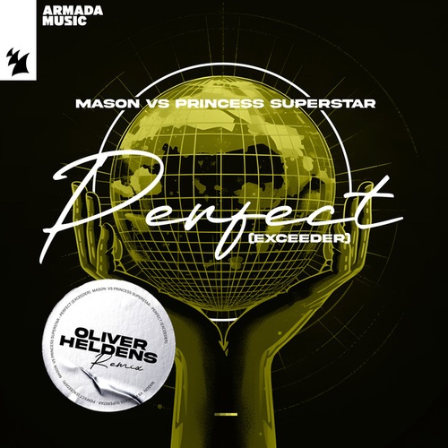 Princess Superstar, Mason, Oliver Heldens-Perfect (Exceeder)