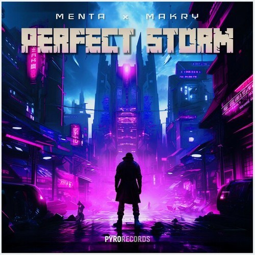 MENTA, Makry-Perfect Storm