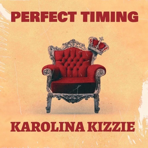 Karolina Kizzie-Perfect Timing