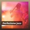 Perfezione jazz