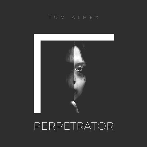 Tom Almex-Perpetrator