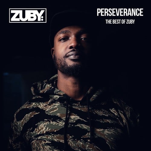Marka, Shao Dow, Zuby, Wanz, Chess Galea-Perseverance - The Best of Zuby