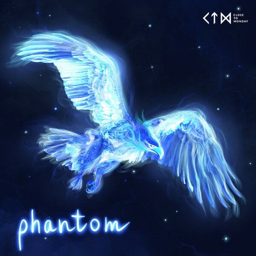 Close To Monday-Phantom