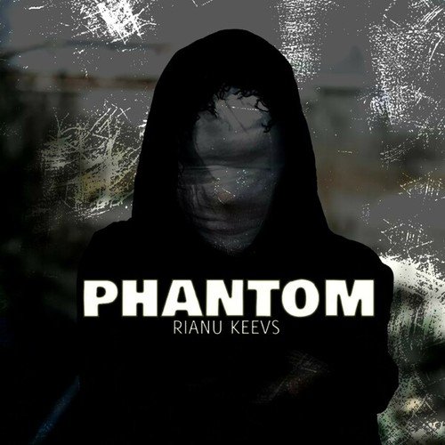 Rianu Keevs-Phantom