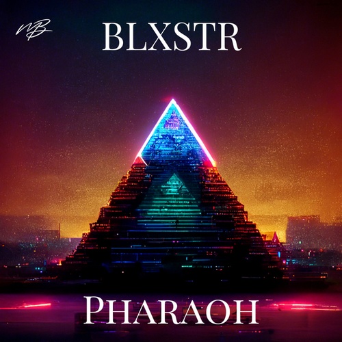 BLXSTR-Pharaoh