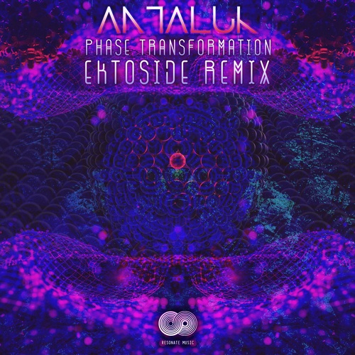 Antaluk, Ektoside-Phase Transformations (Ektoside Remix)