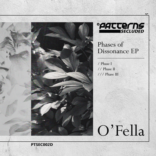 O'Fella-Phases of Dissonance EP