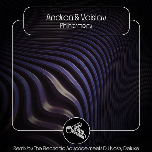 Andron, Voislav, The Electronic Advance, DJ Nasty Deluxe-Philharmony