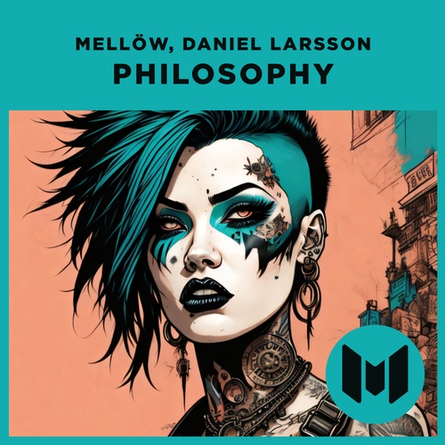 Mellow, Daniel Larsson-Philosophy